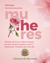 Câmara de Vereadores parabeniza as Mulheres pelo seu Dia Câmara de Vereadores parabeniza as Mulheres pelo seu Dia