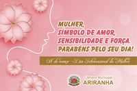 Câmara Municipal de Ariranha parabeniza as mulheres pelo seu dia